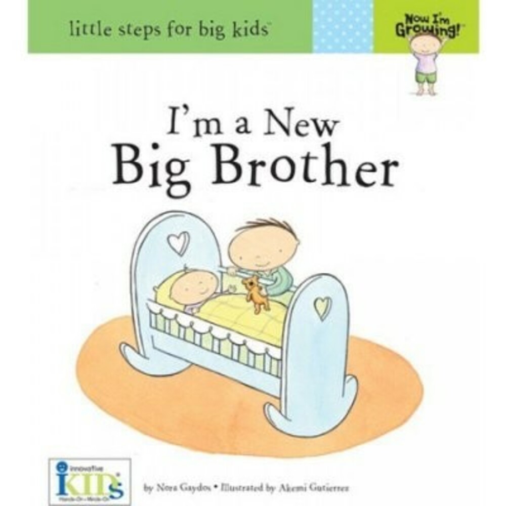 S1-000438-Now I``m growing! Books幼兒基礎禮儀教育書-I`m a New Big Brother