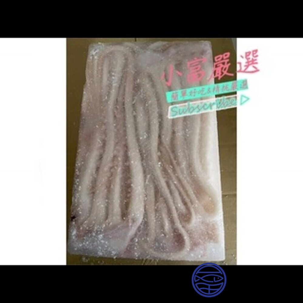 19846133681-海鮮魷魚類-2L-3L-4L-5L-6L.去皮魷魚頭-魷魚足-魷魚鬚特價229 另有魷魚一夜乾/鯛魚/舒肥雞胸/去骨雞腿